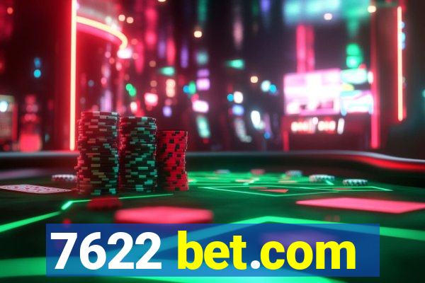 7622 bet.com